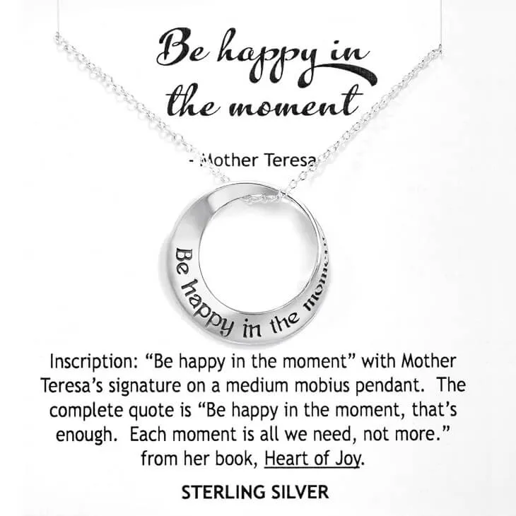 Be Happy In The Moment Mobius Necklace