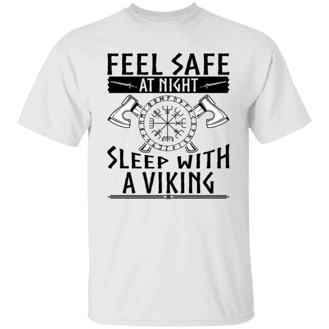 Feel Safe At Night White T-Shirt