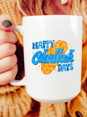 Happy Challah Days Mug